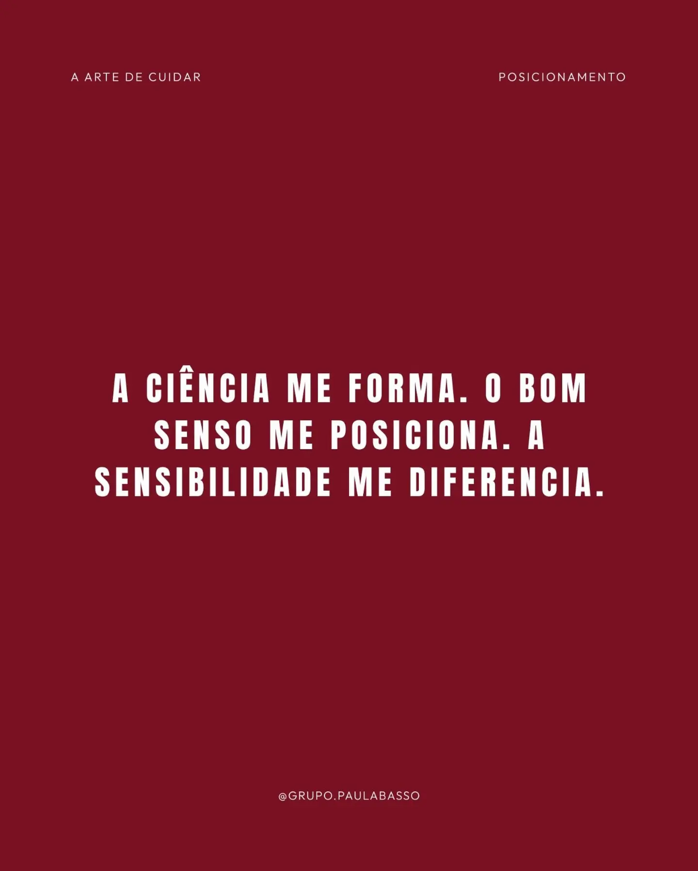 Manifesto do Grupo Paula Basso sobre ciência, bom senso e sensibilidade no cuidado dermatológico